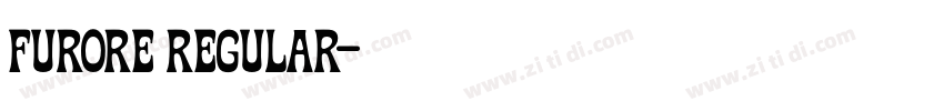 Furore Regular字体转换 Furore Regular字体转换
